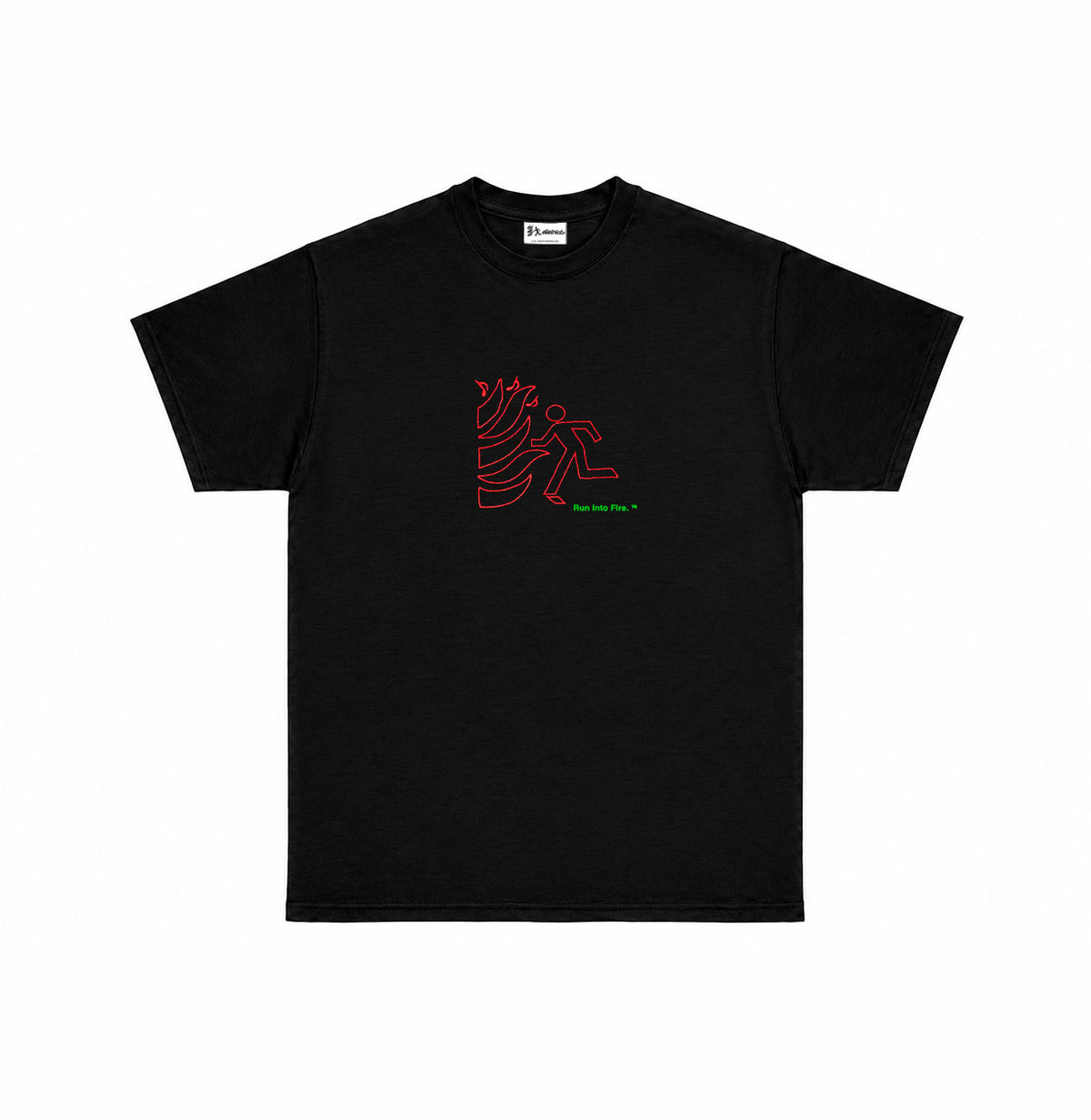 "Run Into Fire" T-Shirt